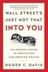 Roger Davis, Roger C. Davis - Wall Street''s Just Not That Into You