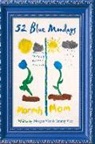 Morgan Vice, Tammy Vice, Mary Sweeney, Sarah McWhirt-Toler - 52 Blue Mondays