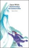 Oscar Wilde - Il fantasma di Canterville