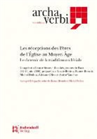 Raine Berndt, Rainer Berndt, Fedou, Michel Fedou - Les réceptions des Pères de l'Église au moyen age