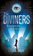Libba Bray - The Diviners