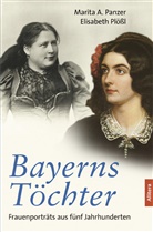 Marita Panzer, Marita A Panzer, Marita A. Panzer, Elisabeth Plößl - Bayerns Töchter