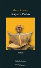 Marco Schwartz, Lilian Ruth Feierstein, Liliana Ruth Feierstein - Kaplans Psalm