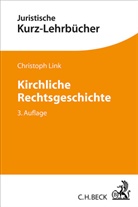 Christoph Link, Christoph (Dr. Dr. h. c. (mult.)) Link - Kirchliche Rechtsgeschichte