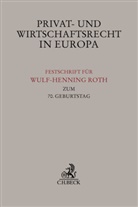 Thoma Ackermann, Thomas Ackermann, Köndgen, Köndgen, Johannes Köndgen - Privat- und Wirtschaftsrecht in Europa