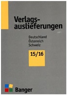 Verlagsauslieferungen 2015/2016 - Deutschland - Österreich - Schweiz