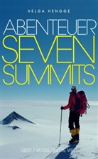 Helga Hengge - Abenteuer Seven Summits