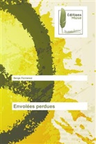 Serge Ferraresi, Ferraresi-s - Envolees perdues