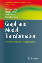Hartmu Ehrig, Hartmut Ehrig, Claudi Ermel, Claudia Ermel, Ulrike Golas, Ulrike et al Golas... - Graph and Model Transformation