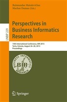 DUMAS, Dumas, Marlon Dumas, Raimundas Matulevi¿ius, Raimunda Matulevicius, Raimundas Matulevicius... - Perspectives in Business Informatics Research
