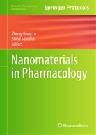 Zheng-Ron Lu, Zheng-Rong Lu, Sakuma, Sakuma, Shinji Sakuma - Nanomaterials in Pharmacology