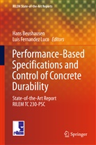 BEUSHAUSEN HANS, Han Beushausen, Hans Beushausen, Fernandez Luco, Fernandez Luco, Luis Fernandez Luco... - Performance-Based Specifications and Control of Concrete Durability
