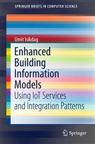Umit Isikdag - Enhanced Building Information Models