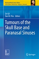 Dan M. Fliss, Zi Gil, Ziv Gil, M Fliss, M Fliss - Tumours of the Skull Base and Paranasal Sinuses
