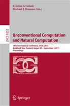 Cristian S. Calude, Michael J. Dinneen, J Dinneen, J Dinneen, Cristia S Calude, Cristian S Calude - Unconventional Computation and Natural Computation