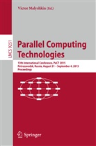 Olga Bandman, Victo Malyshkin, Victor Malyshkin - Parallel Computing Technologies