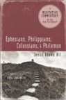 Earl Lavender - Ephesians, Philippians, Colossians, Philemon