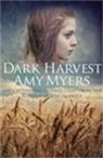 Amy Myers, Amy (Author) Myers - Dark Harvest