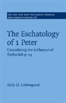 Kelly D. Liebengood, Kelly D. (Letourneau University Liebengood, Liebengood Kelly D. - Eschatology of 1 Peter
