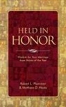 Matthew D. Haste, Null Null Null, Robert Plummer, Robert L. Plummer, Robert L. Haste Plummer - Held in Honor