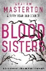 Graham Masterton - Blood Sisters