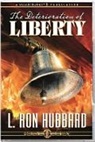 L. Ron Hubbard, L Ron Hubbard - Deterioration of Liberty (Audiolibro)