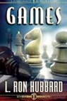 L. Ron Hubbard, L Ron Hubbard - Games (Audio book)