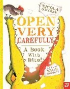 Nick Bromley, Nick Nosy Crow Bromley, Nosy Crow, Nosy Crow Ltd, Nicola O'Byrne - Open Very Carefully