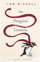 Tom Michell - The Penguin Lessons
