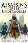 Oliver Bowden - Underworld