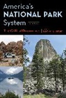 Lary M Dilsaver, Lary M. Dilsaver, Dilsaver Lary M. - America''s National Park System