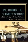 Brent Coppenbarger, Dr Brent Coppenbarger, Coppenbarger Brent - Fine-Tuning the Clarinet Section