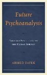 Fayek, Ahmed Fayek, Fayek Ahmed - Future Psychoanalysis Toward Acb