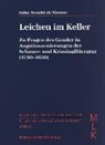Silke Arnold-De Simine - Leichen im Keller