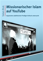 Selam Bruk - Missionarischer Islam auf YouTube