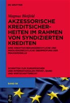 Magnus Bleifeld - Akzessorische Kreditsicherheiten im Rahmen von syndizierten Krediten