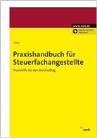 Ola Ahrenhold, Olaf Ahrenhold, Sönke u a Arendt B A, Sönke Arendt B. A., Kathrin Baumann, Konstantin Gerdt... - Praxishandbuch für Steuerfachangestellte