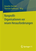 Hallmann, Hallmann, Thorsten Hallmann, Annett Zimmer, Annette Zimmer - Nonprofit-Organisationen vor neuen Herausforderungen
