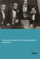 Anonymus - Deutsches Liederbuch für amerikanische Studenten