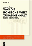 Angela Ganter, Angela Juliana Maria Ganter - Was die römische Welt zusammenhält