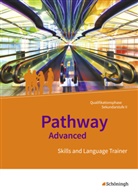 Iri Edelbrock, Iris Edelbrock, Birgit Schmidt-Grob, Iris Edelbrock - Pathway Advanced: Englisch für die gymnasiale Oberstufe - Ausgabe 2015