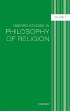 Jonathan Kvanvig, Jonathan L. Kvanvig, Jonathan Kvanvig, Jonathan L. Kvanvig - Oxford Studies in Philosophy of Religion, Volume 7