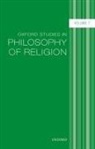 Jonathan Kvanvig, Jonathan (Baylor University) Kvanvig, Jonathan L. Kvanvig, Jonathan Kvanvig, Jonathan (Baylor University) Kvanvig, Jonathan L. Kvanvig - Oxford Studies in Philosophy of Religion, Volume 7