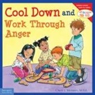 Cheri J Meiners, Cheri J. Meiners, Meredith Johnson - Cool Down and Work Through Anger