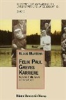 Klaus Martens, Bern Hagenau, Bernd Hagenau - Felix Paul Greves Karriere: Frederick Philip Grove in Deutschland