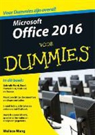 Wallace Wang, Hessel Leistra - Microsoft Office 2016 voor Dummies