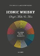 Cyrille Mald, Alexandre Vingtier, Christophe Bourges, Légendes Cartographie - Iconic Whisky