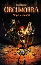 Tanja Hammer - Orcumorra - Siegel des Feuers