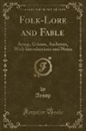Aesop, Aesop Aesop - Folk-Lore and Fable