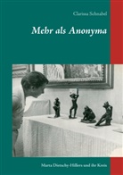 Clarissa Schnabel - Mehr als Anonyma